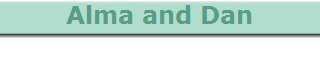 Alma and Dan