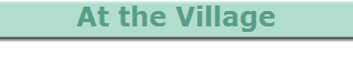 At the Village