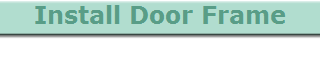 Install Door Frame