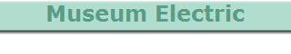 Museum Electric