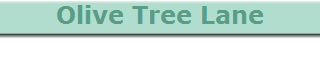 Olive Tree Lane