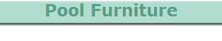 Pool Furniture