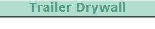 Trailer Drywall