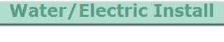 Water/Electric Install